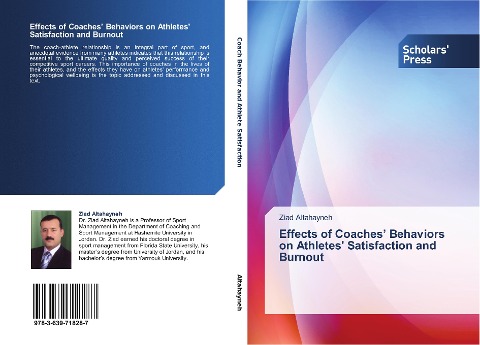 Effects of Coaches' Behaviors on Athletes' Satisfaction and Burnout