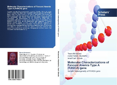 Molecular Characterizations of Fanconi Anemia Type A (FANCA) gene: Genetic heterogeneity of FANCA gene