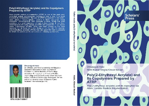 Poly(2-Ethylhexyl Acrylate) and Its Copolymers Prepared by ATRP: Poly(2-ethylhexyl acrylate) and its copolymer via Atom Transfer Radical Polymerization