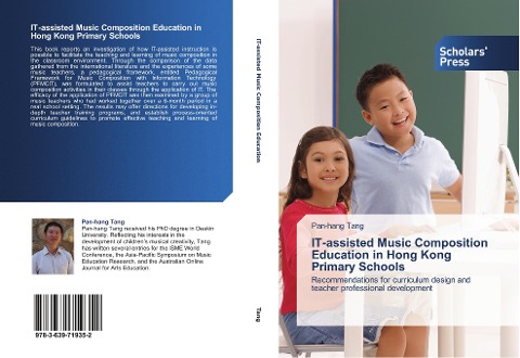 IT-assisted Music Composition Education in Hong Kong Primary Schools: Recommendations for curriculum design and teacher professional development
