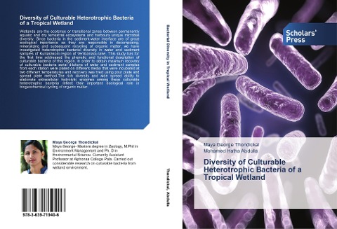 Diversity of Culturable Heterotrophic Bacteria of a Tropical Wetland