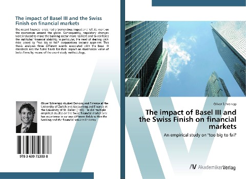 The impact of Basel III and the Swiss Finish on financial markets: An empirical study on too big to fail