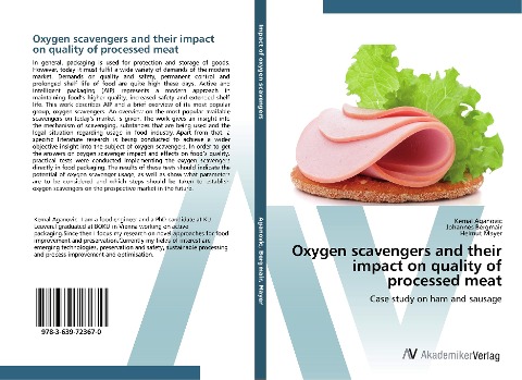 Oxygen scavengers and their impact on quality of processed meat: Case study on ham and sausage