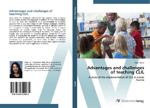 Advantages and challenges of teaching CLIL: A study of the implementation of CLIL in Lower Austria