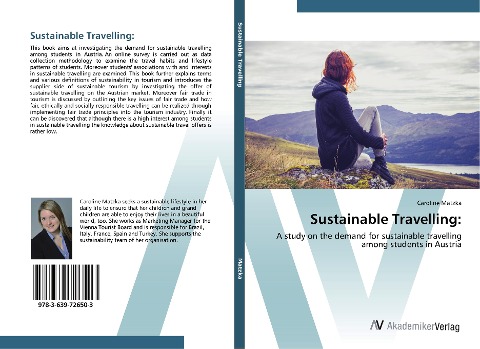 Sustainable Travelling:: A study on the demand for sustainable travelling among students in Austria