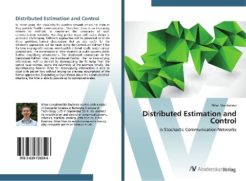 Distributed Estimation and Control: in Stochastic Communication Networks