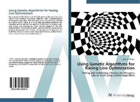 Using Genetic Algorithms for Racing Line Optimization: Finding and Optimizing a Racing Line through a Tubular Track Using Genetic Algorithms