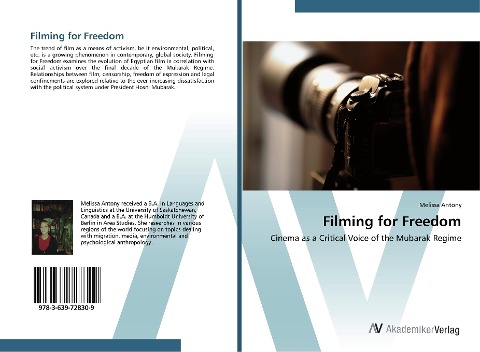 Filming for Freedom: Cinema as a Critical Voice of the Mubarak Regime