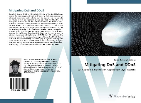Mitigating DoS and DDoS: with Special Emphasis on Application Layer Attacks