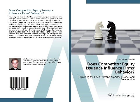 Does Competitor Equity Issuance Influence Firms' Behavior?: Exploring the link between Corporate Finance and Competition