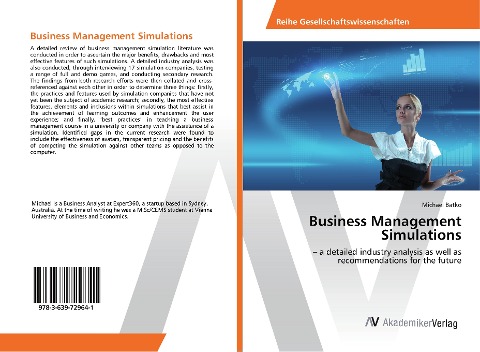 Business Management Simulations: - a detailed industry analysis as well as recommendations for the future