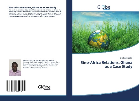 Sino-Africa Relations, Ghana as a Case Study