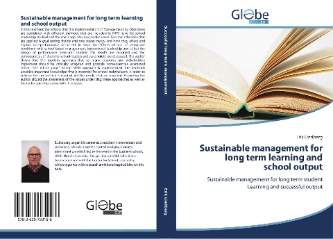 Sustainable management for long term learning and school output: Sustainable management for long term student Learning and successful output