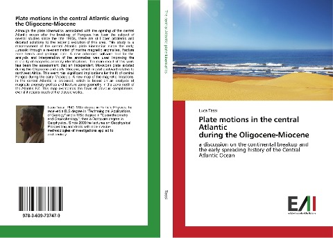 Plate motions in the central Atlantic during the Oligocene-Miocene: a discussion on the continental breakup and the early spreading history of the Central Atlantic Ocean