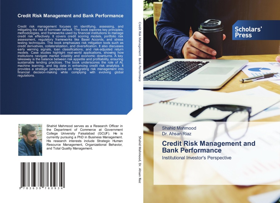 Credit Risk Management and Bank Performance: Institutional Investors Perspective