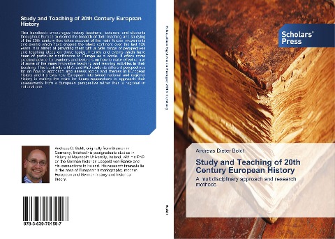 Study and Teaching of 20th Century European History: A multidisciplinary approach and research methods
