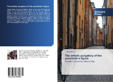 The artistic purgatory of the prostitutes figure: Brought to English by: Alessia Ciftja