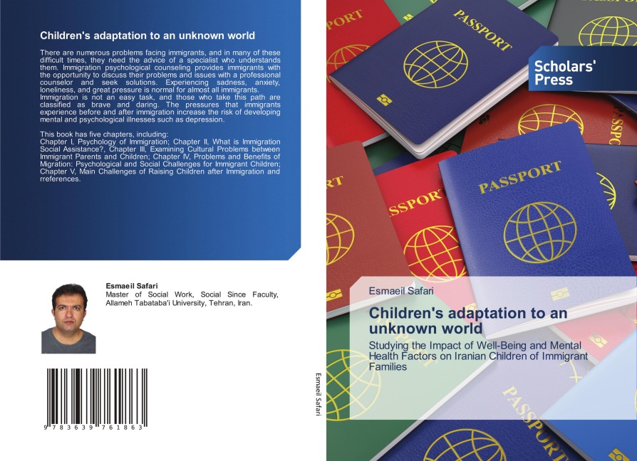 Childrens adaptation to an unknown world: Studying the Impact of Well-Being and Mental Health Factors on Iranian Children of Immigrant Families