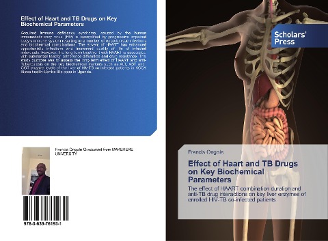 Effect of Haart and TB Drugs on Key Biochemical Parameters: The effect of HAART combination duration and anti-TB drug interactions on key liver enzymes of enrolled HIV-TB co-infected patients