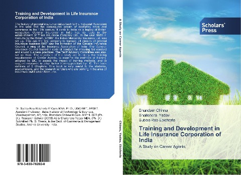Training and Development in Life Insurance Corporation of India: A Study on Career Agents