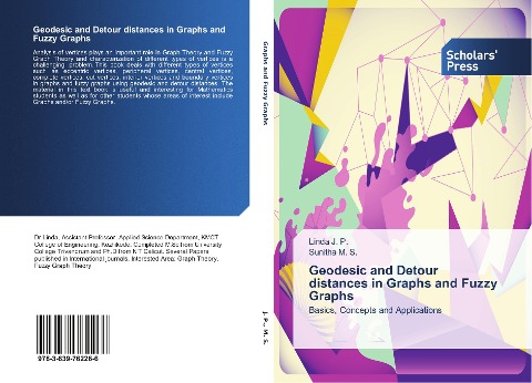 Geodesic and Detour distances in Graphs and Fuzzy Graphs: Basics, Concepts and Applications