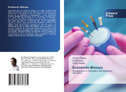 Endodontic Mishaps: Management of Perforation and Separated instrument