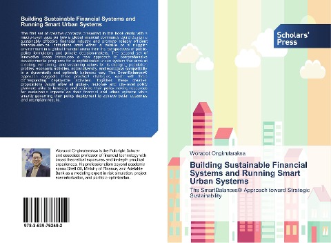 Building Sustainable Financial Systems and Running Smart Urban Systems: The SmartBalances® Approach toward Strategic Sustainability