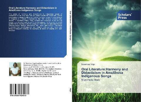 Oral Literature:Harmony and Didacticism in AmaXhosa Indigenous Songs: Multi-media Study