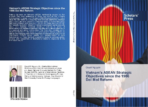 Vietnams ASEAN Strategic Objectives since the 1986 Doi Moi Reform