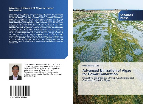 Advanced Utilization of Algae for Power Generation: Innovative Integration of Drying, Gasification, and Combined Cycle for Algae