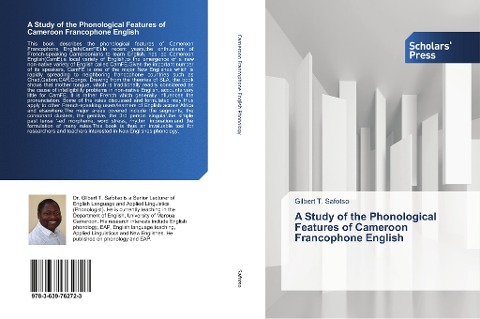 A Study of the Phonological Features of Cameroon Francophone English