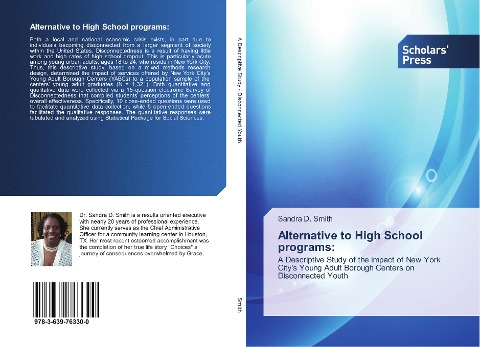 Alternative to High School programs:: A Descriptive Study of the impact of New York Citys Young Adult Borough Centers on Disconnected Youth