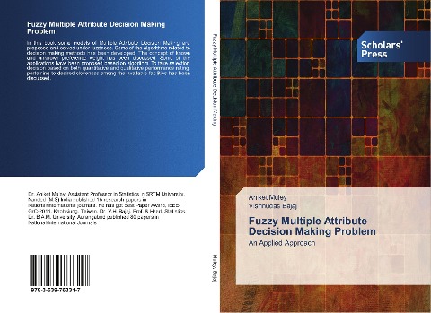 Fuzzy Multiple Attribute Decision Making Problem: An Applied Approach