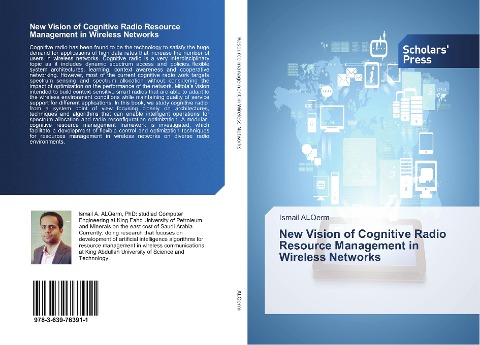 New Vision of Cognitive Radio Resource Management in Wireless Networks