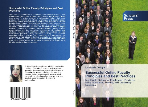 Successful Online Faculty Principles and Best Practices: Identifiable Criteria for Employment Practices, Hiring Standards, Training, and Leadership Decisions