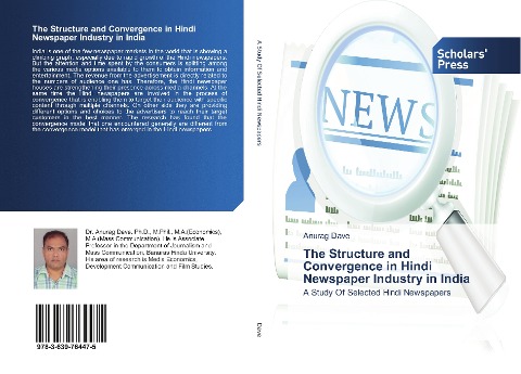 The Structure and Convergence in Hindi Newspaper Industry in India: A Study Of Selected Hindi Newspapers