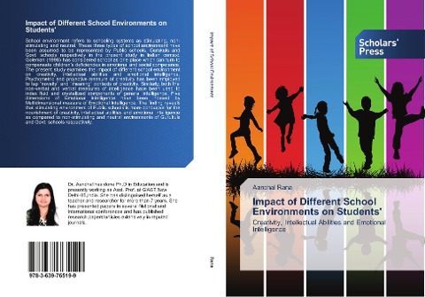 Impact of Different School Environments on Students: Creativity, Intellectual Abilities and Emotional Intelligence