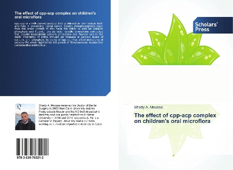 The effect of cpp-acp complex on childrens oral microflora