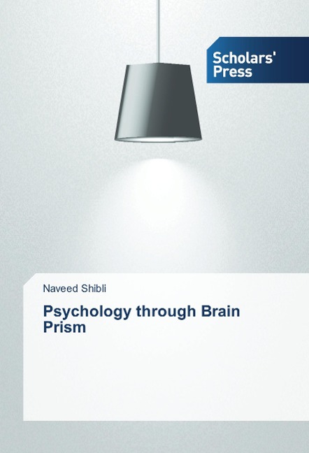 Psychology through Brain Prism