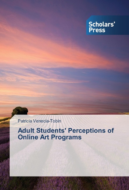 Adult Students Perceptions of Online Art Programs