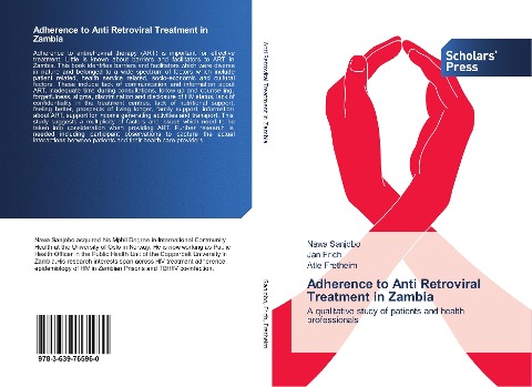Adherence to Anti Retroviral Treatment in Zambia: A qualitative study of patients and health professionals
