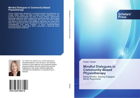 Mindful Dialogues in Community-Based Physiotherapy: Being Mindful, Staying Engaged, Being Responsive