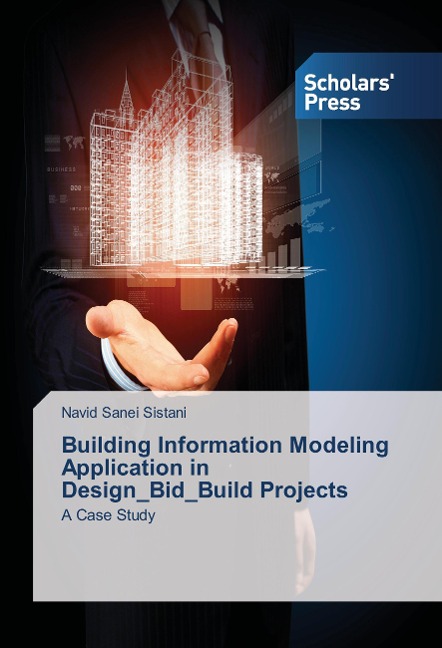 Building Information Modeling Application in Design_Bid_Build Projects: A Case Study