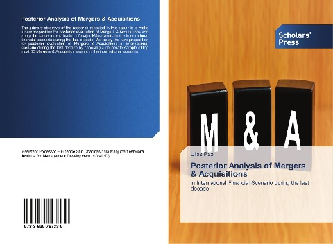 Posterior Analysis of Mergers & Acquisitions: in International Financial Scenario during the last decade