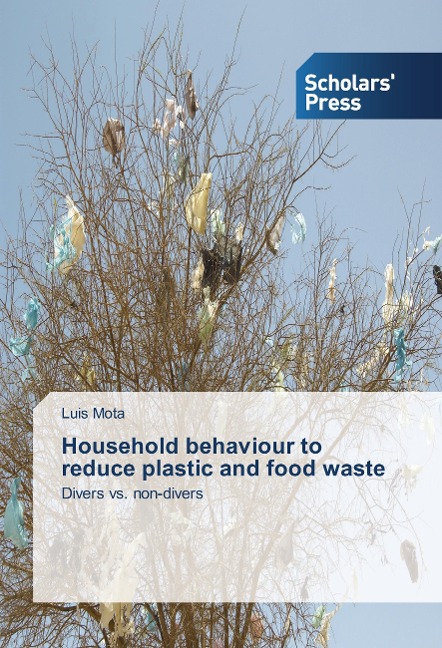 Household behaviour to reduce plastic and food waste: Divers vs. non-divers
