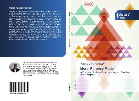 Moral Purpose Model: A Practical Guide to Understanding and Enacting Moral Purpose