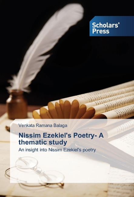 Nissim Ezekiel's Poetry- A thematic study: An insight into Nissim Ezekiel's poetry