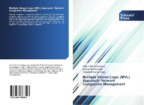 Multiple Valued Logic (MVL) Approach: Network Congestion Management