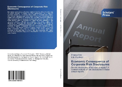 Economic Consequence of Corporate Risk Disclosures: Do risk disclosures affect cost of equity? A content analysis of risk disclosures in Indian annual reports