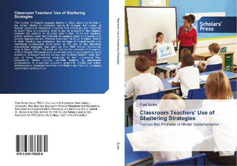 Classroom Teachers' Use of Sheltering Strategies: Factors that Promote or Hinder Implementation